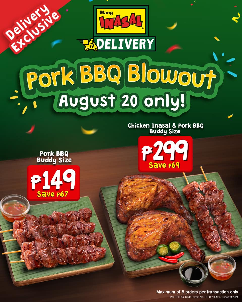 Mang Inasal Pork BBQ Blowout Delivery Exclusive