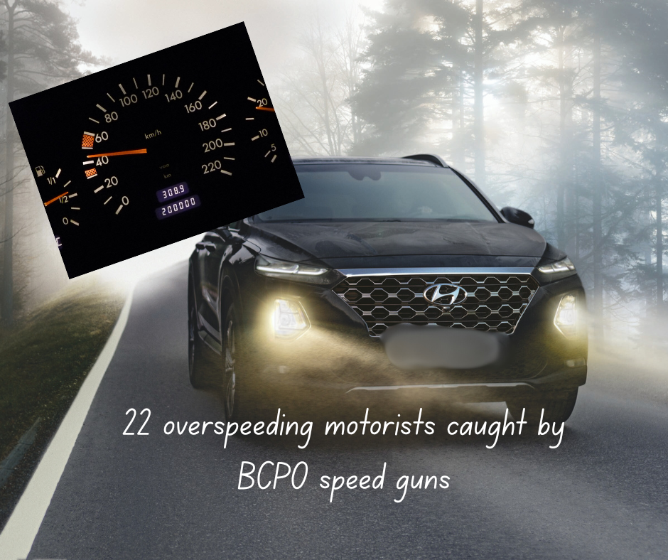 22 Overspeeding Motorists Caught by BCPO Speed Guns 22 Overspeeding Motorists Caught by BCPO Speed Guns