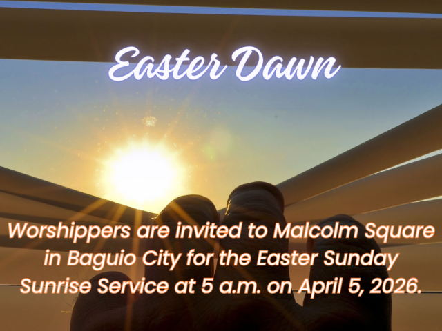 Baguio to host Easter sunrise service at Malcolm Square