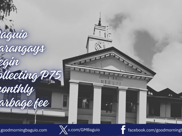 Baguio barangays begin collecting P75 monthly garbage fee