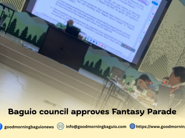 Baguio Council approves Fantasy Parade; Four councilors abstain
